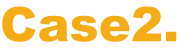 case2